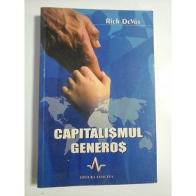 CAPITALISMUL GENEROS - RICH DEVOS